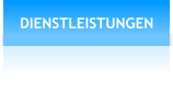 DIENSTLEISTUNGEN